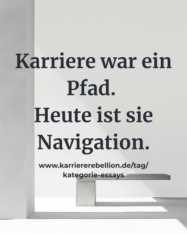 Minimalistische Architektur als Symbol für die Kategorie Essays, hier das Essay: Karriere war ein Pfad. Heute ist sie Navigation.